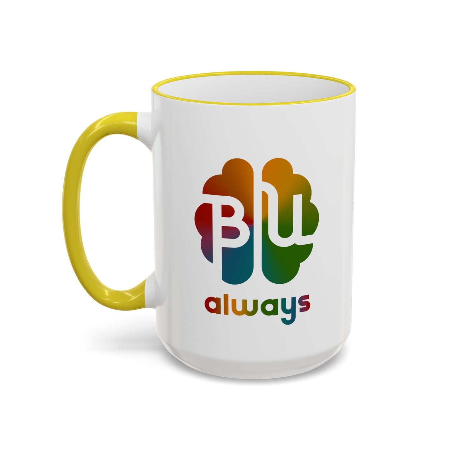 Always BU 15oz Accent Rim & Handle Mug — 'Be You' Rainbow Brain Ceramic Coffee Cup