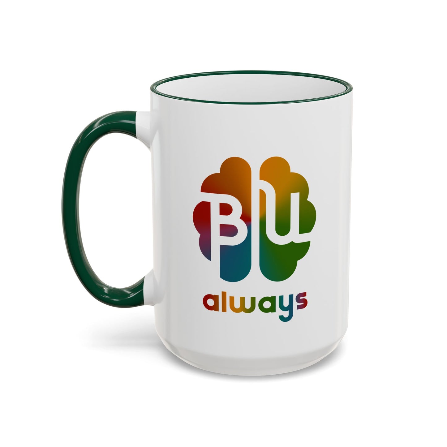 Always BU 15oz Accent Rim & Handle Mug — 'Be You' Rainbow Brain Ceramic Coffee Cup