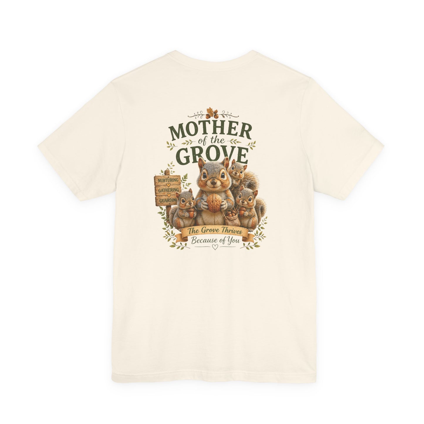 Mother of the Grove T-Shirt — Tribute Tee for Caregivers & Community Builders