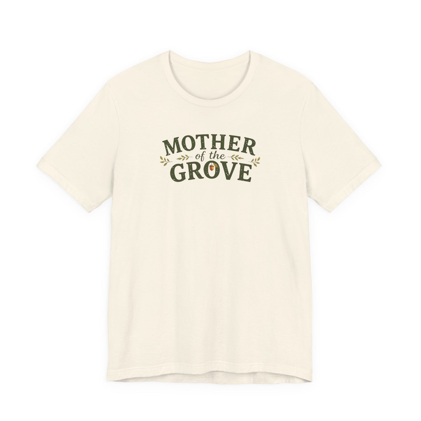 Mother of the Grove T-Shirt — Tribute Tee for Caregivers & Community Builders