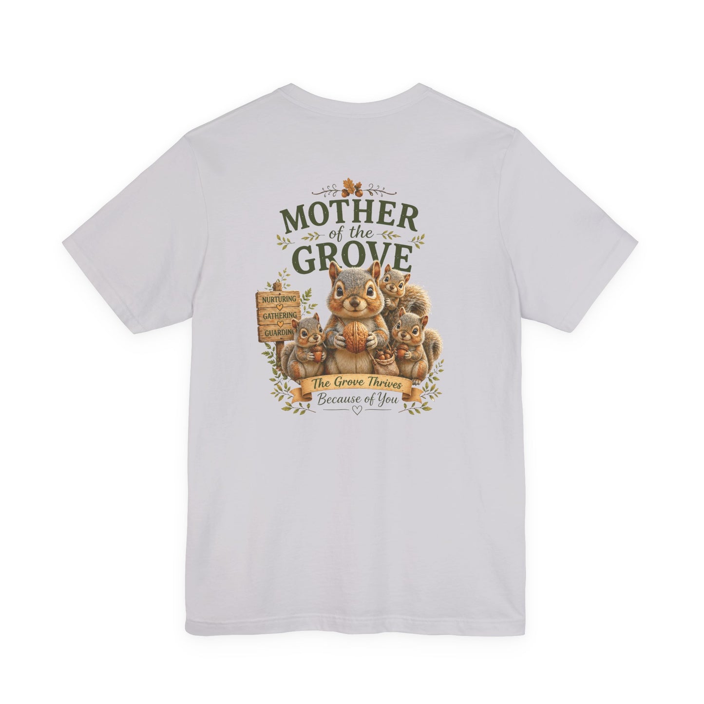 Mother of the Grove T-Shirt — Tribute Tee for Caregivers & Community Builders