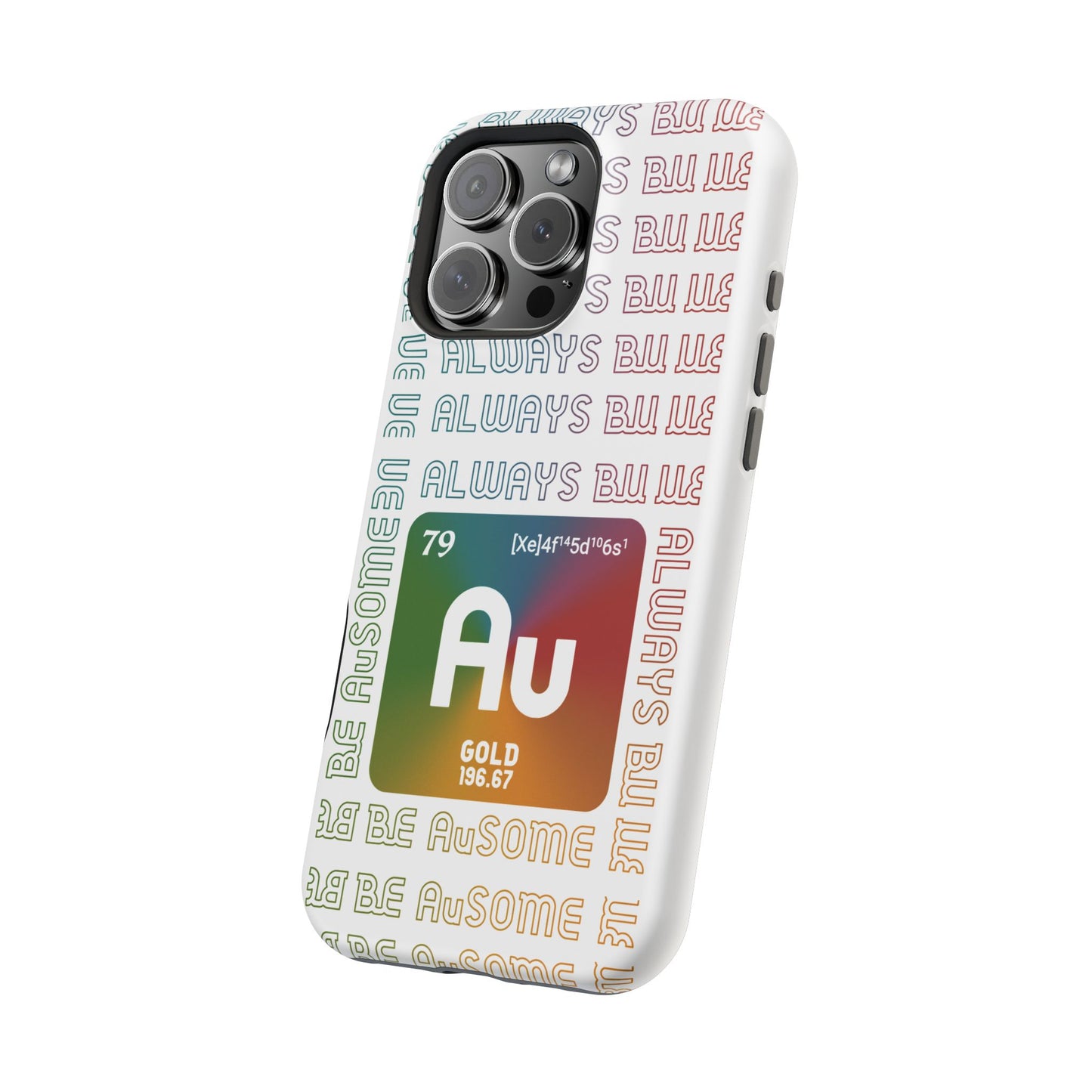 Magnetic Phone Case — 'Au Gold' Periodic Table Design (Be AuSome)