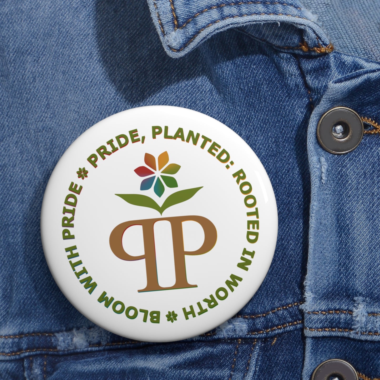 Pride, Planted Pin Button | Rooted in Worth LGBTQ+ Pride Floral Badge