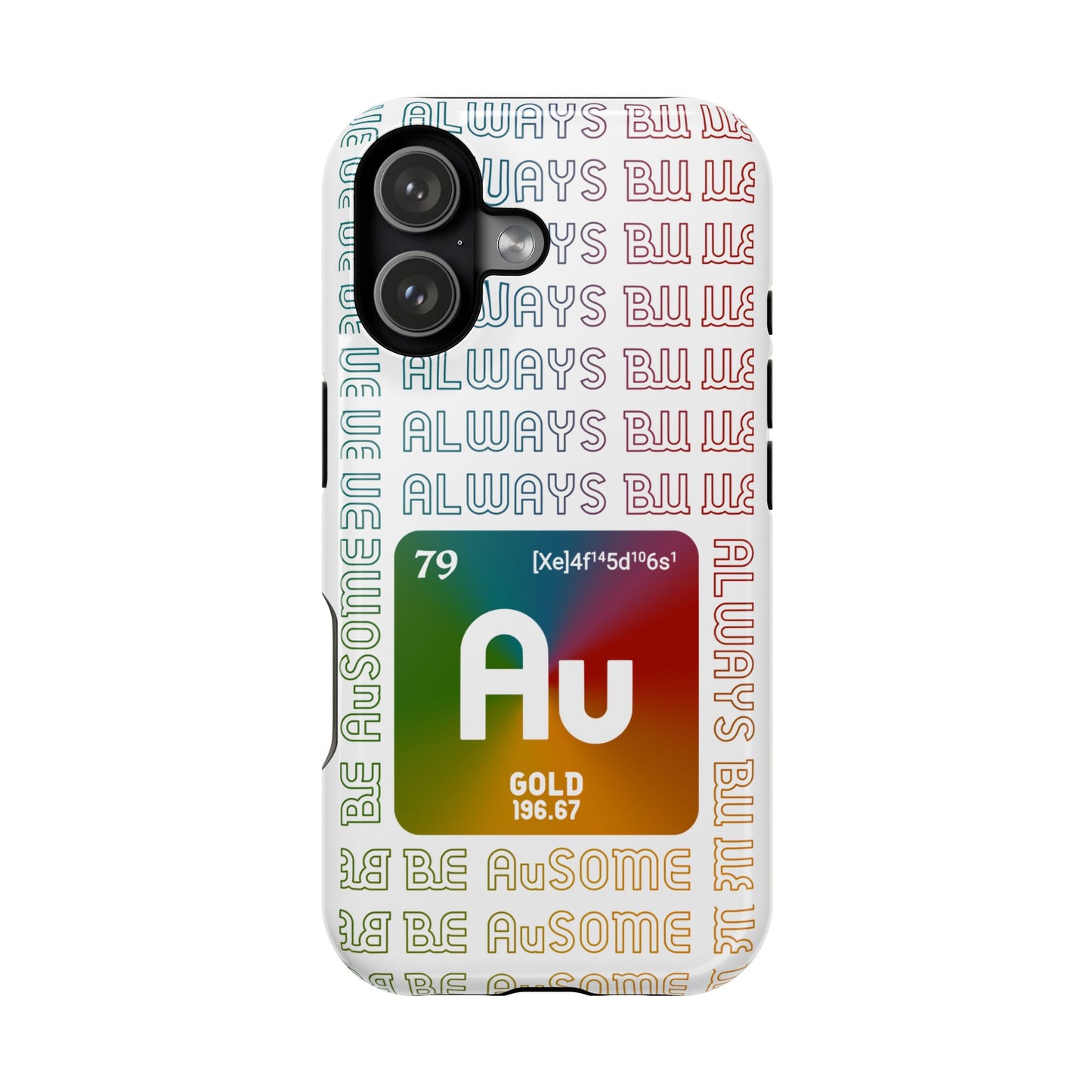 Magnetic Phone Case — 'Au Gold' Periodic Table Design (Be AuSome)