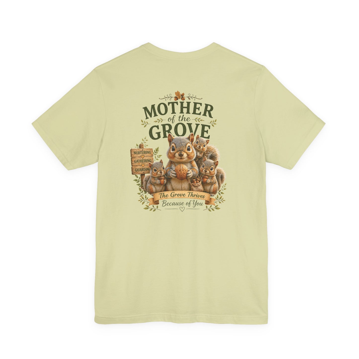 Mother of the Grove T-Shirt — Tribute Tee for Caregivers & Community Builders