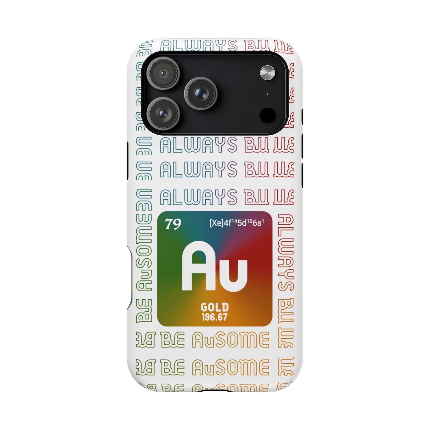 Magnetic Phone Case — 'Au Gold' Periodic Table Design (Be AuSome)