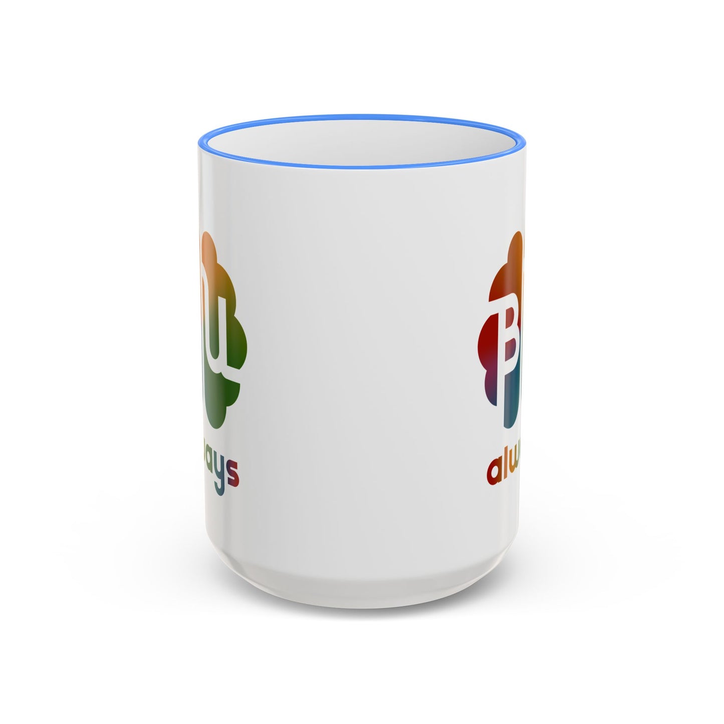 Always BU 15oz Accent Rim & Handle Mug — 'Be You' Rainbow Brain Ceramic Coffee Cup