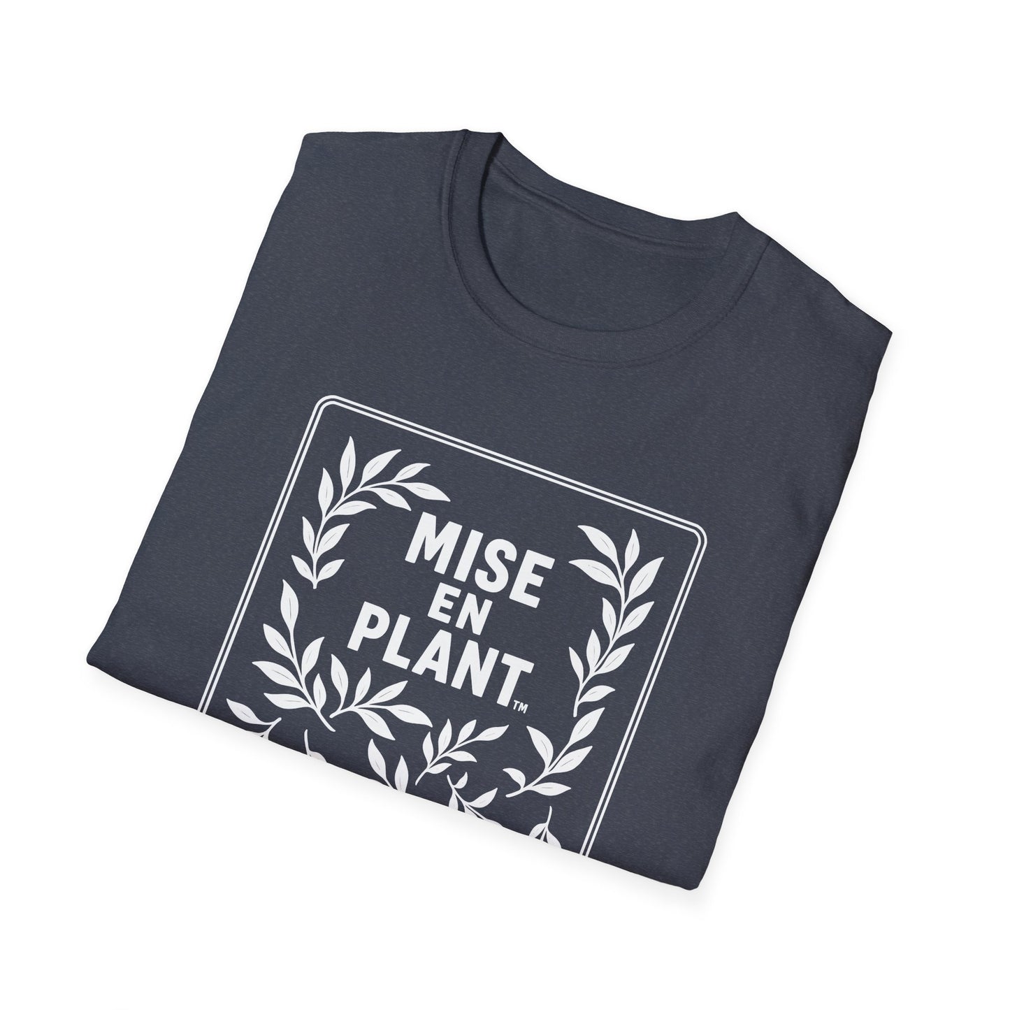 Market Series | Mise en Plant – T-Shirt