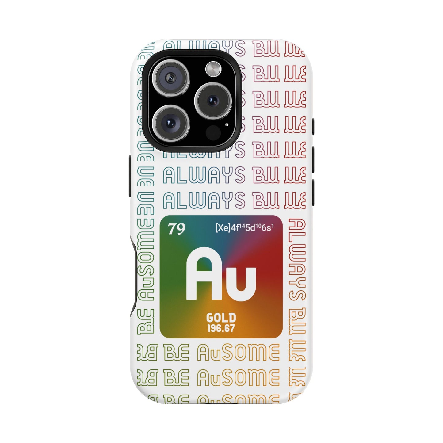 Magnetic Phone Case — 'Au Gold' Periodic Table Design (Be AuSome)