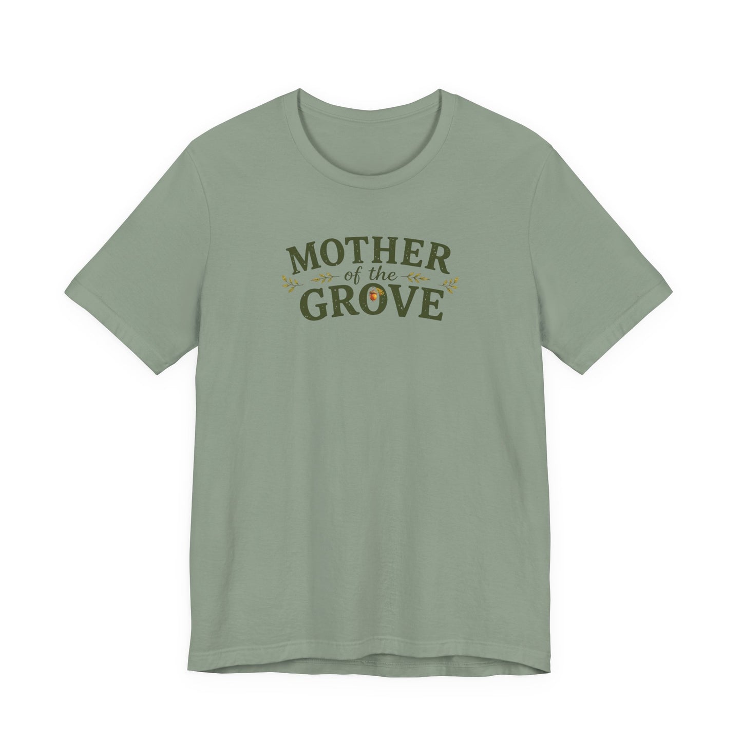 Mother of the Grove T-Shirt — Tribute Tee for Caregivers & Community Builders