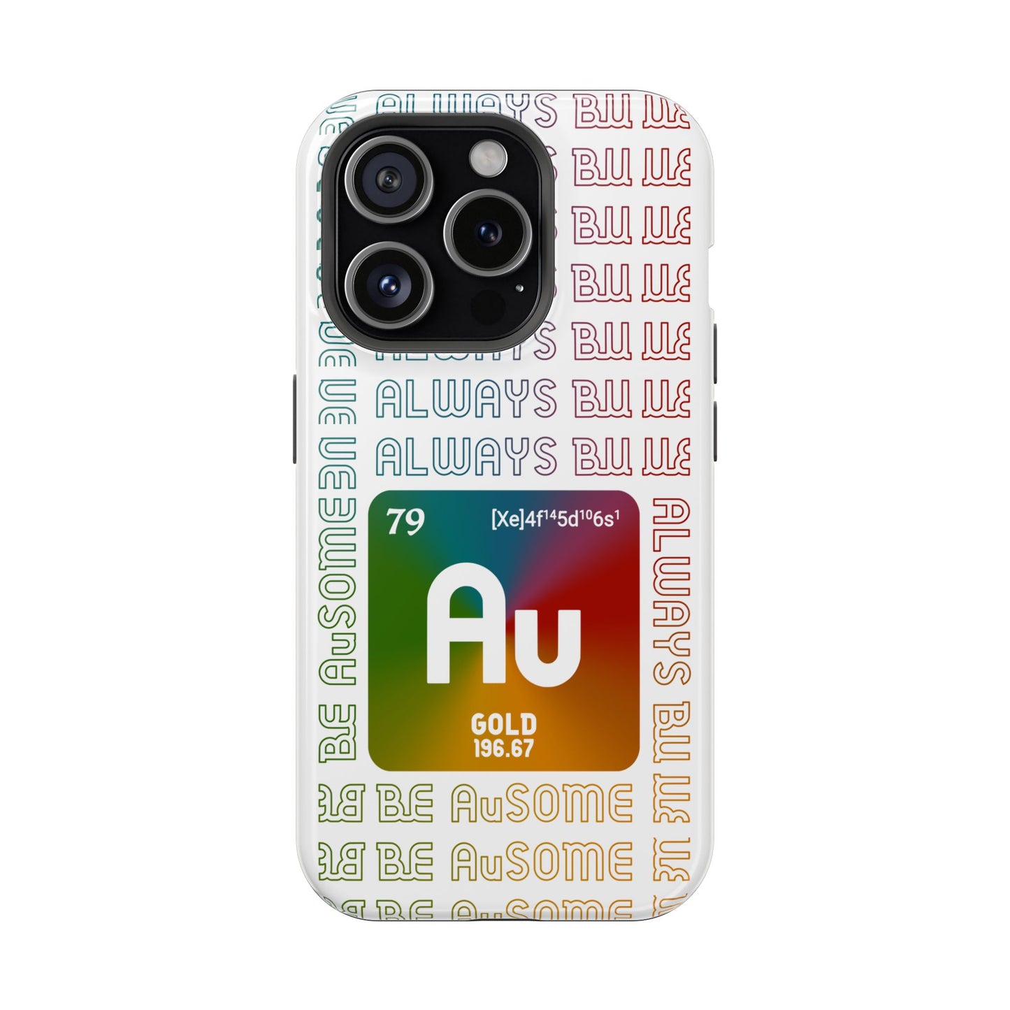 Magnetic Phone Case — 'Au Gold' Periodic Table Design (Be AuSome)