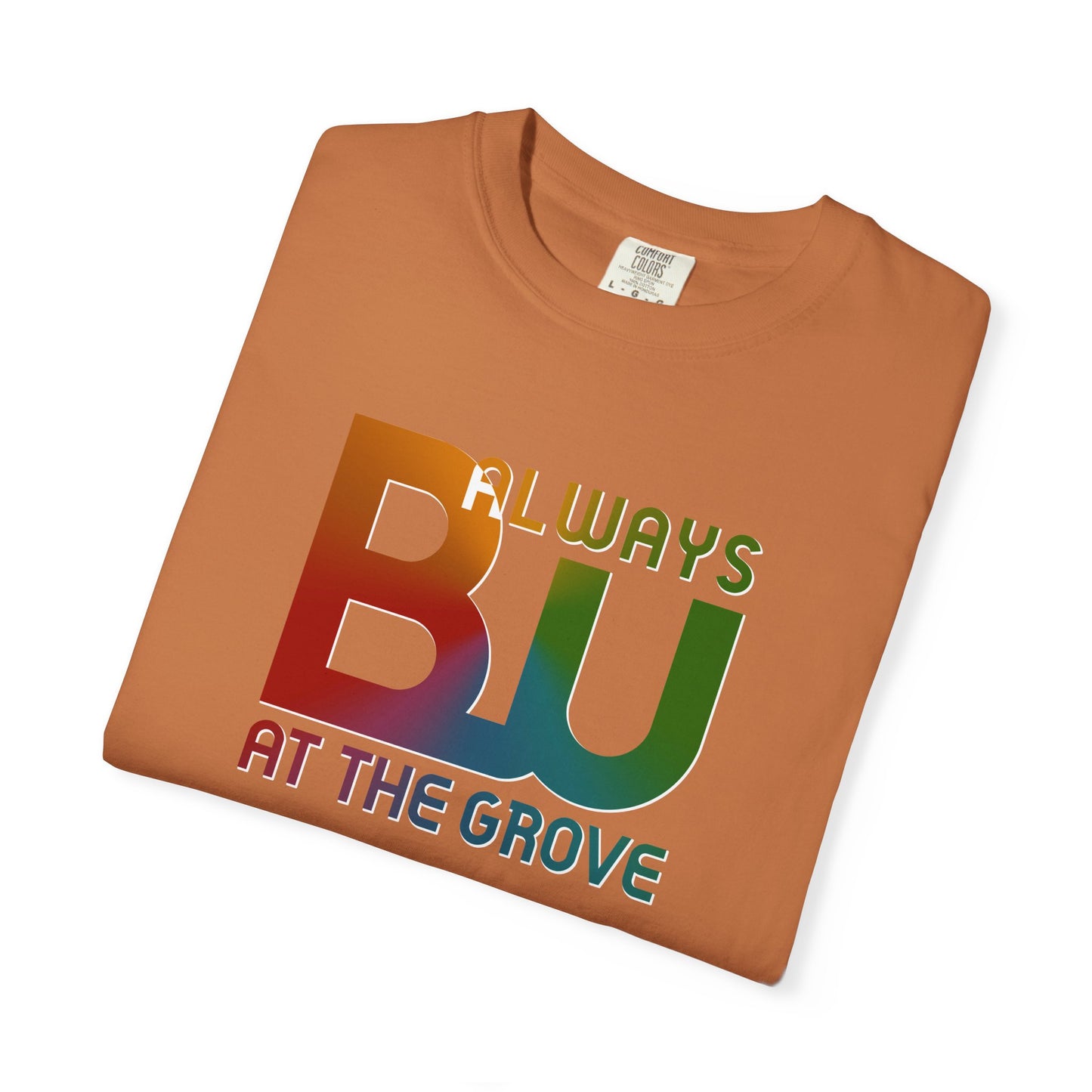 Always BU at the Grove "Wonder is how we Connect" T-Shirt
