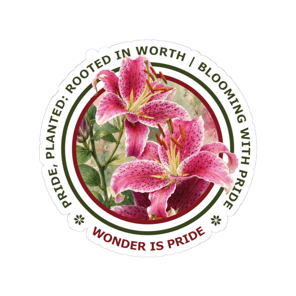 “Wonder Is Pride” Vinyl Sticker - Pride, Planted: Rooted in Worth collection.