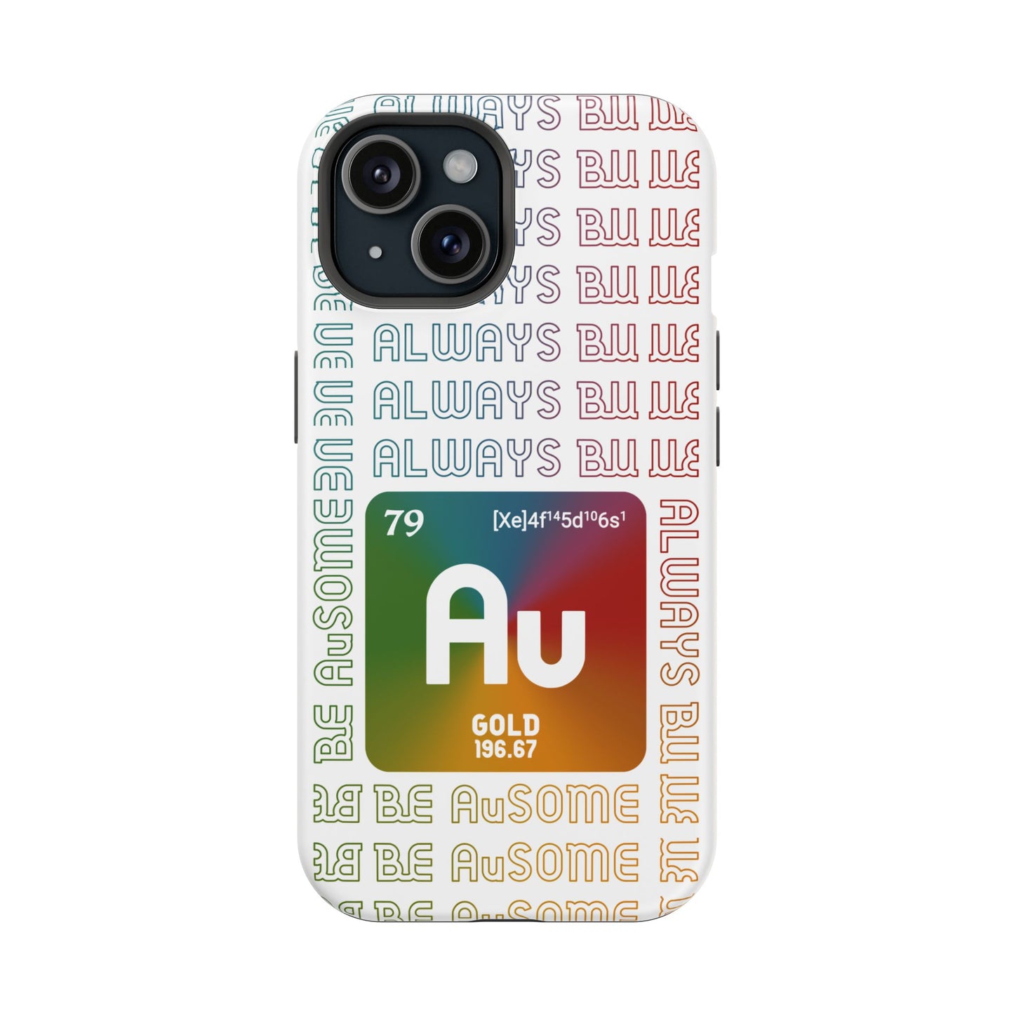 Magnetic Phone Case — 'Au Gold' Periodic Table Design (Be AuSome)