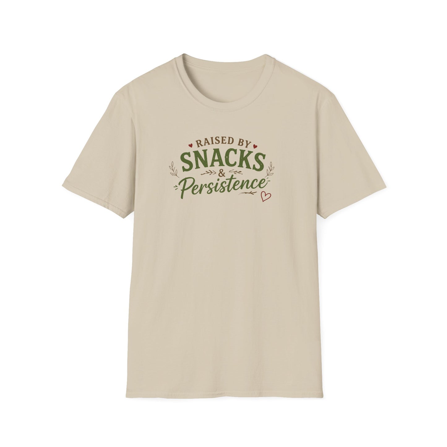 Raised by Snacks & Persistence T-Shirt — Funny Relatable Casual Tee
