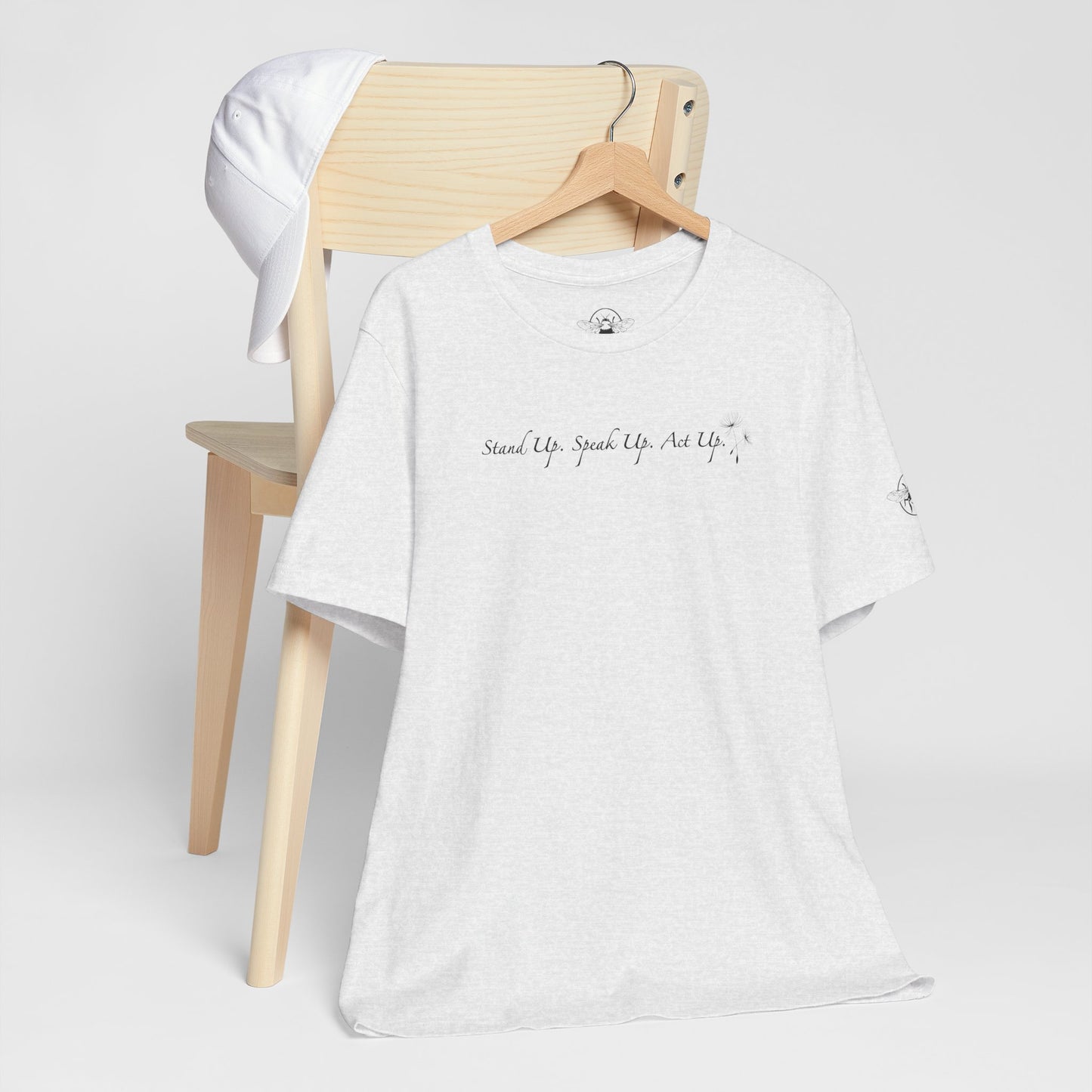 Dandelion & Bees Tee — “Stand Up. Speak Up. Act Up.” Floral Graphic Tee