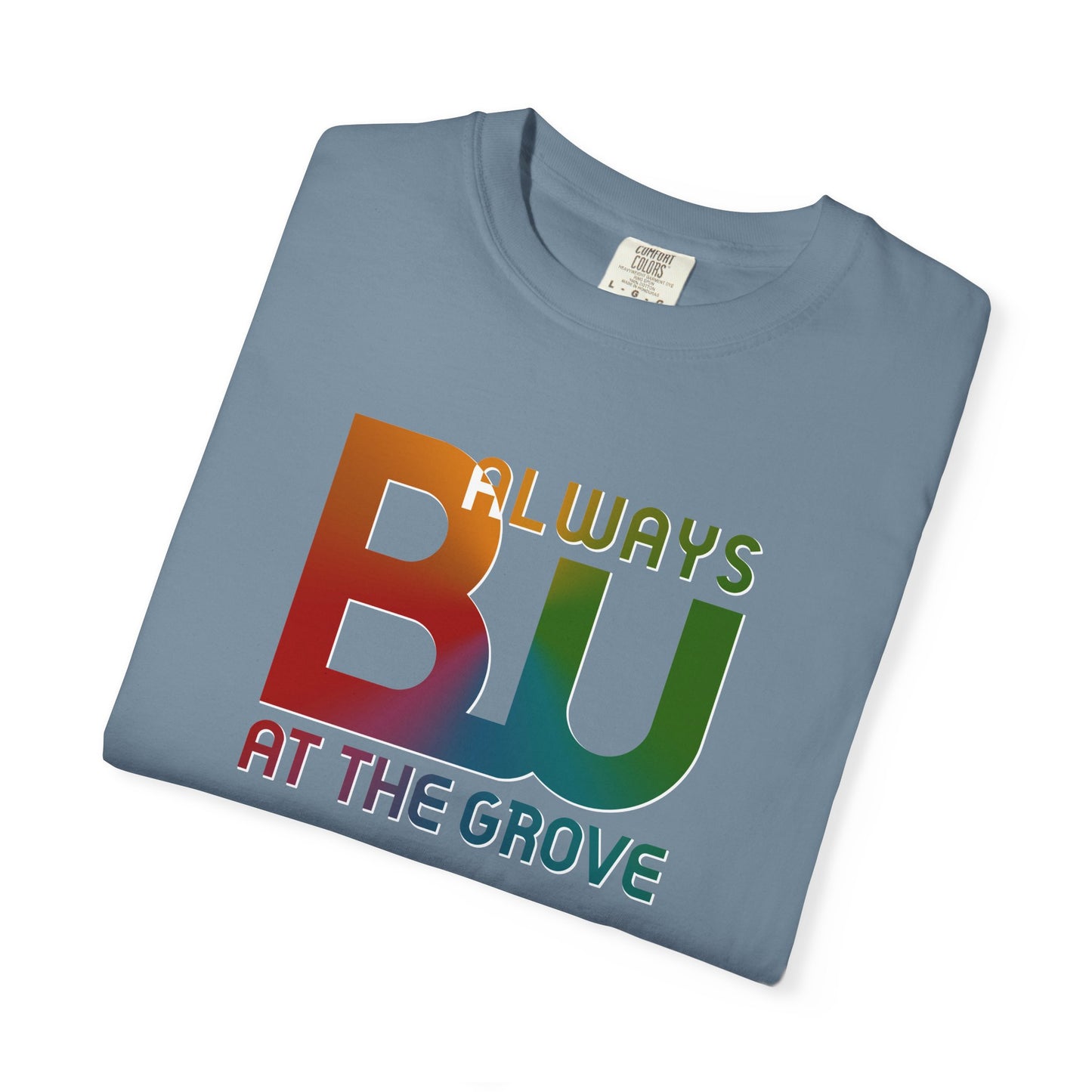 Always BU at the Grove "Wonder is how we Connect" T-Shirt