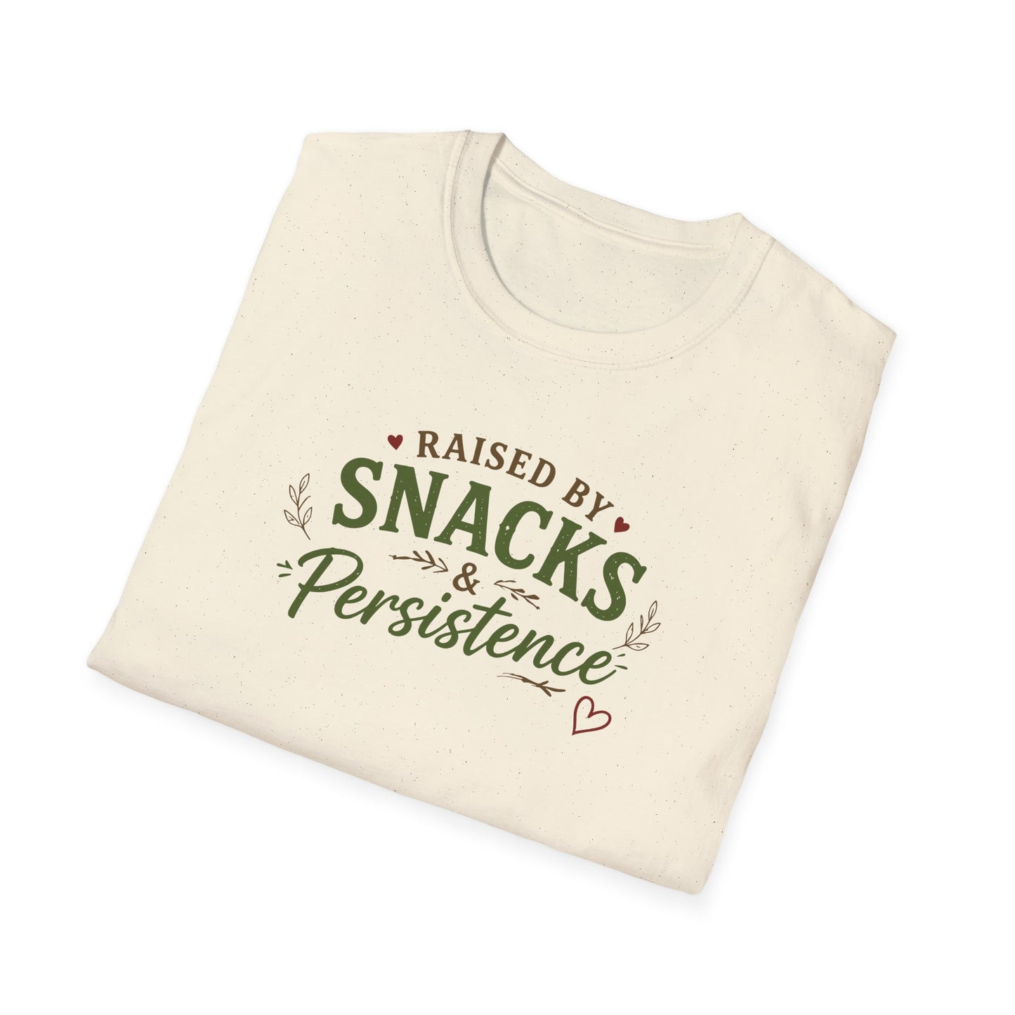 Raised by Snacks & Persistence T-Shirt — Funny Relatable Casual Tee