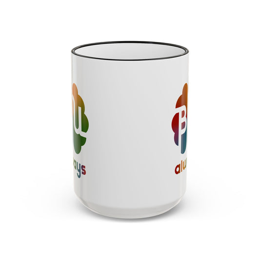 Always BU 15oz Accent Rim & Handle Mug — 'Be You' Rainbow Brain Ceramic Coffee Cup