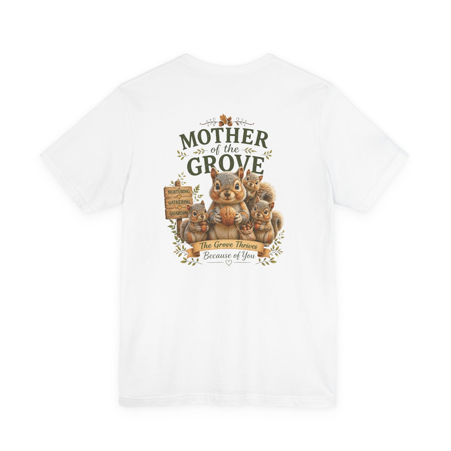 Mother of the Grove T-Shirt — Tribute Tee for Caregivers & Community Builders