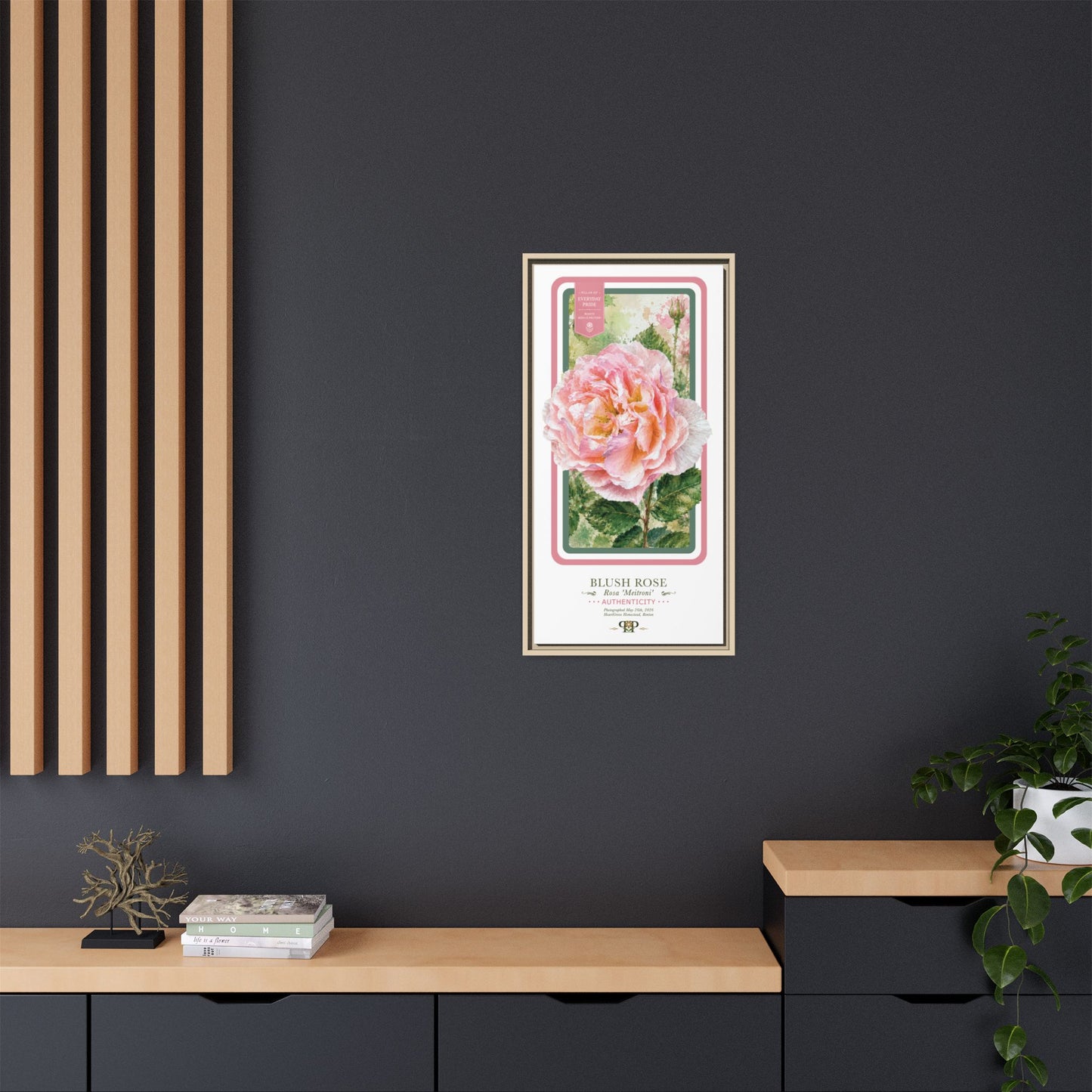 Framed “Authenticity” Blush Rose Botanical Wall Art  “PRIDE, PLANTED: ROOTED IN WORTH” COLLECTION