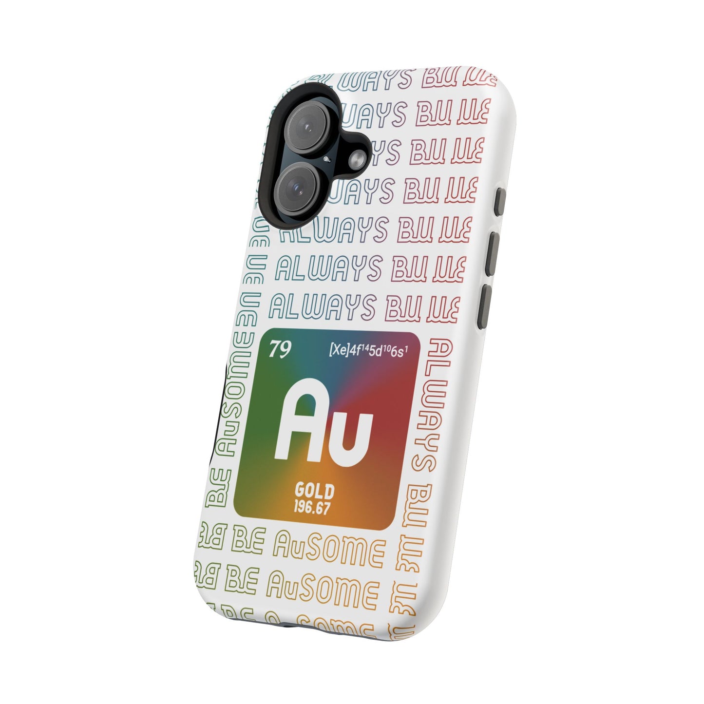 Magnetic Phone Case — 'Au Gold' Periodic Table Design (Be AuSome)