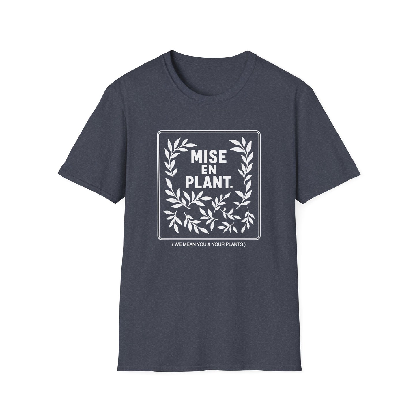 Market Series | Mise en Plant – T-Shirt