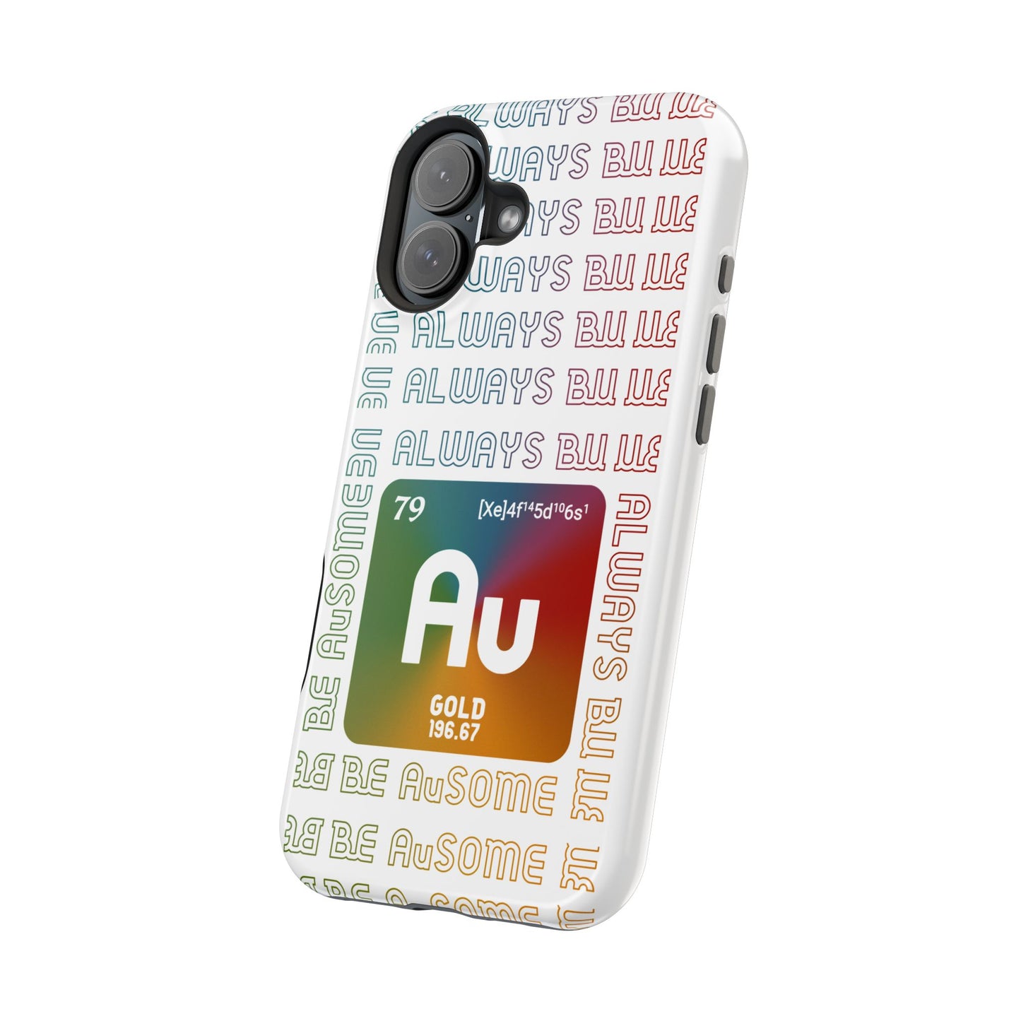 Magnetic Phone Case — 'Au Gold' Periodic Table Design (Be AuSome)