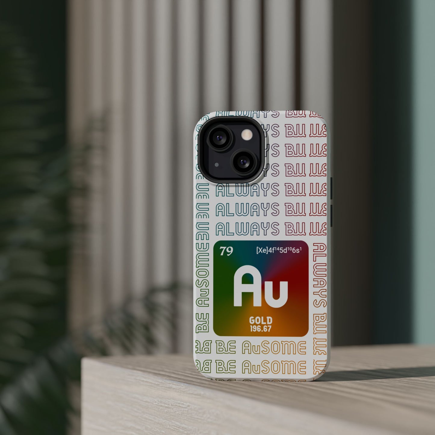 Magnetic Phone Case — 'Au Gold' Periodic Table Design (Be AuSome)