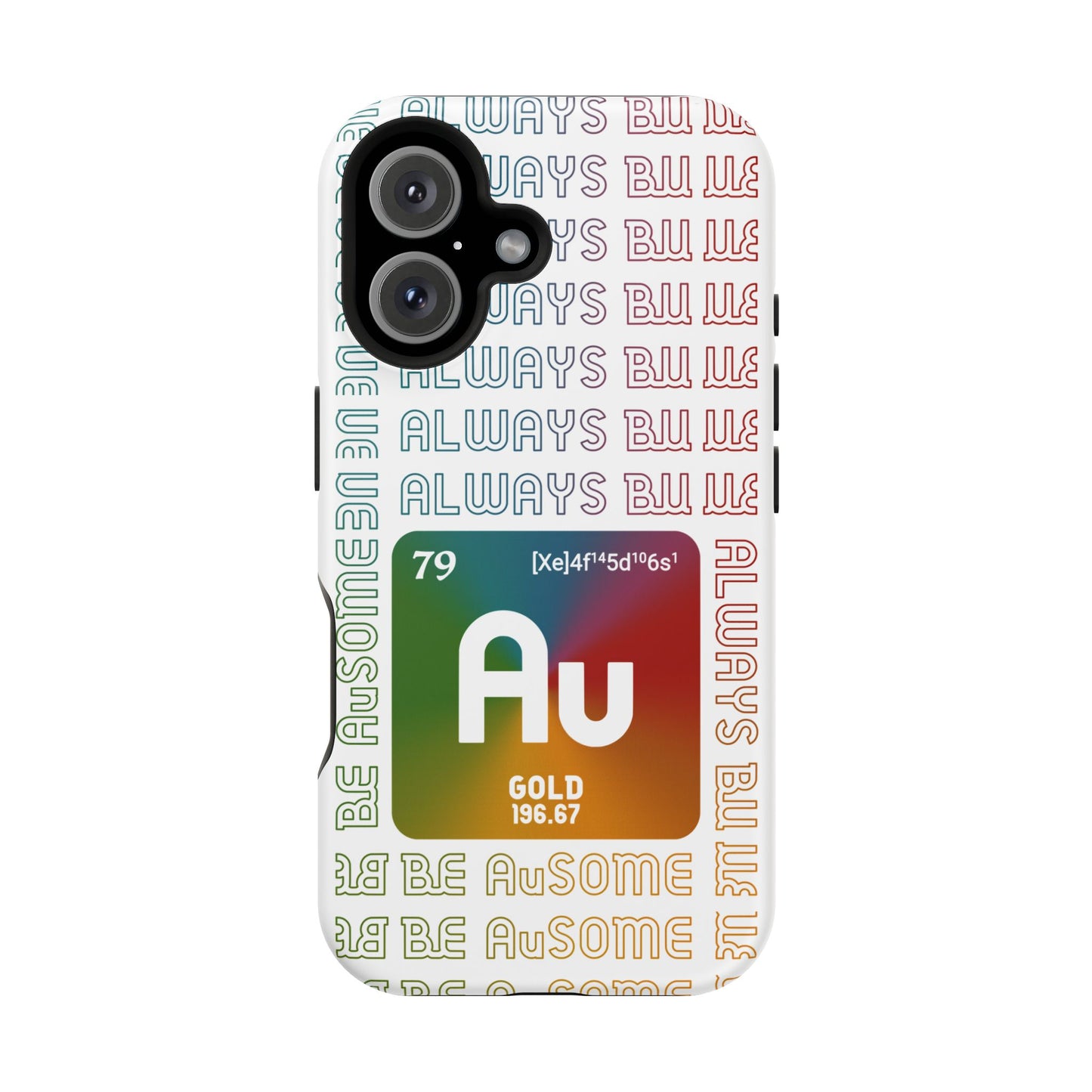 Magnetic Phone Case — 'Au Gold' Periodic Table Design (Be AuSome)