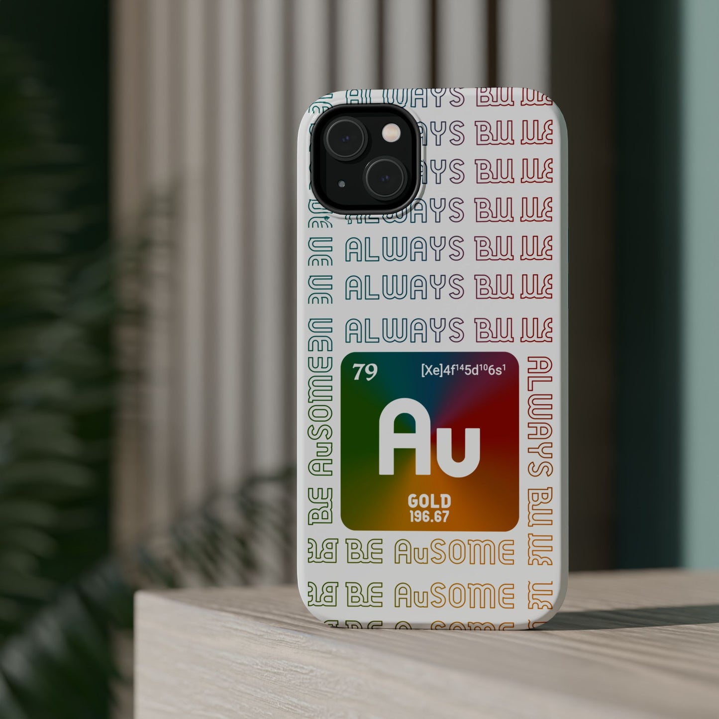 Magnetic Phone Case — 'Au Gold' Periodic Table Design (Be AuSome)