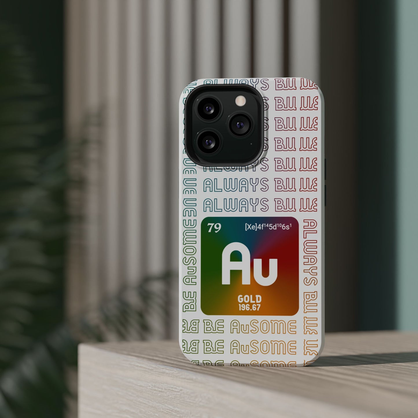 Magnetic Phone Case — 'Au Gold' Periodic Table Design (Be AuSome)
