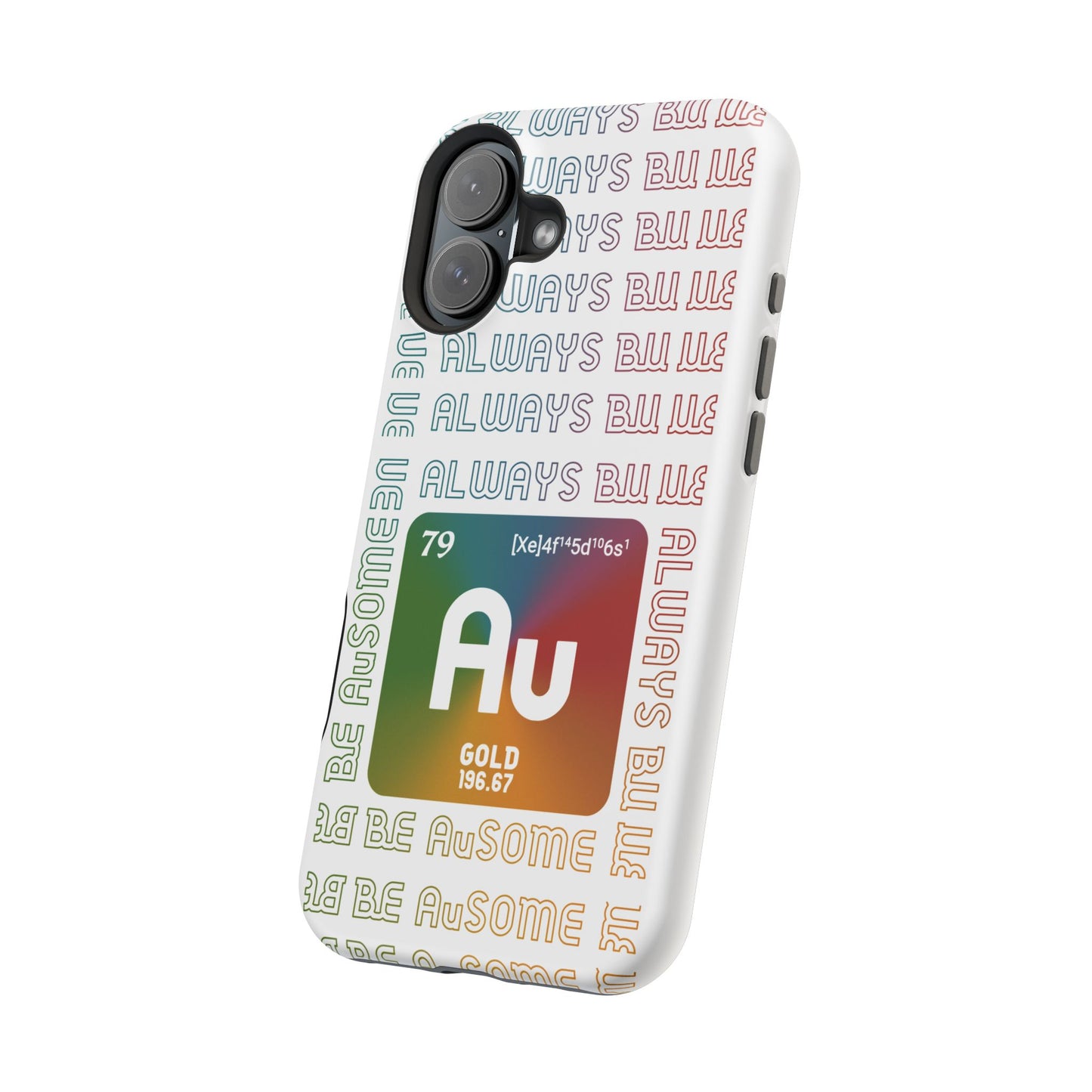 Magnetic Phone Case — 'Au Gold' Periodic Table Design (Be AuSome)