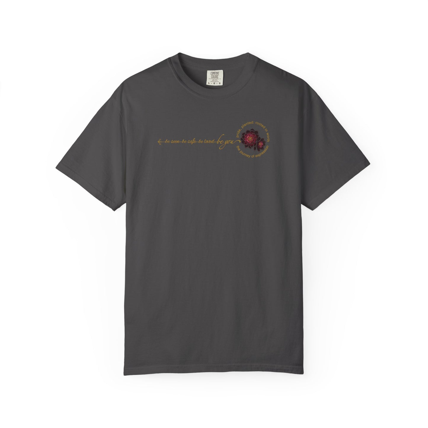 Be You Floral Values T-Shirt | Pride, Planted Collection