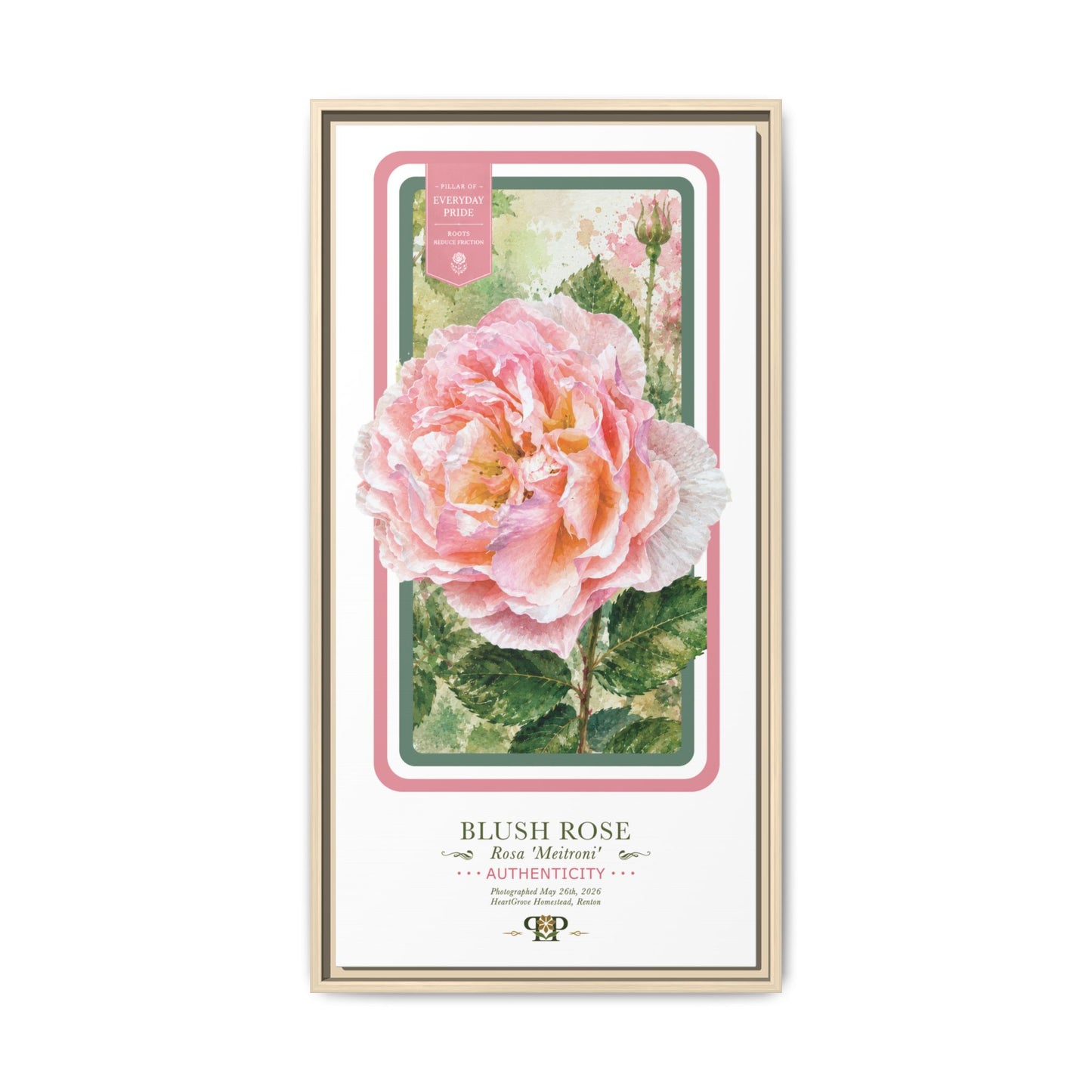 Framed “Authenticity” Blush Rose Botanical Wall Art  “PRIDE, PLANTED: ROOTED IN WORTH” COLLECTION