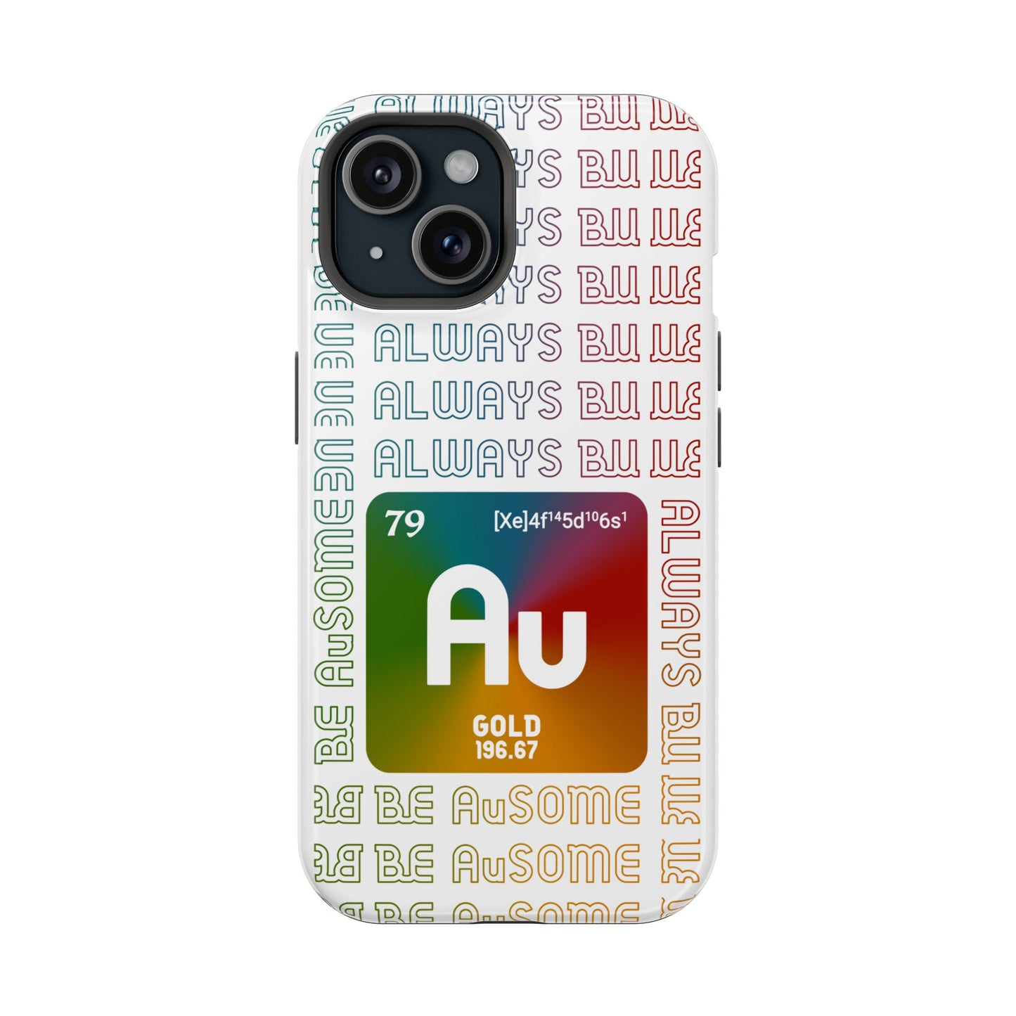 Magnetic Phone Case — 'Au Gold' Periodic Table Design (Be AuSome)