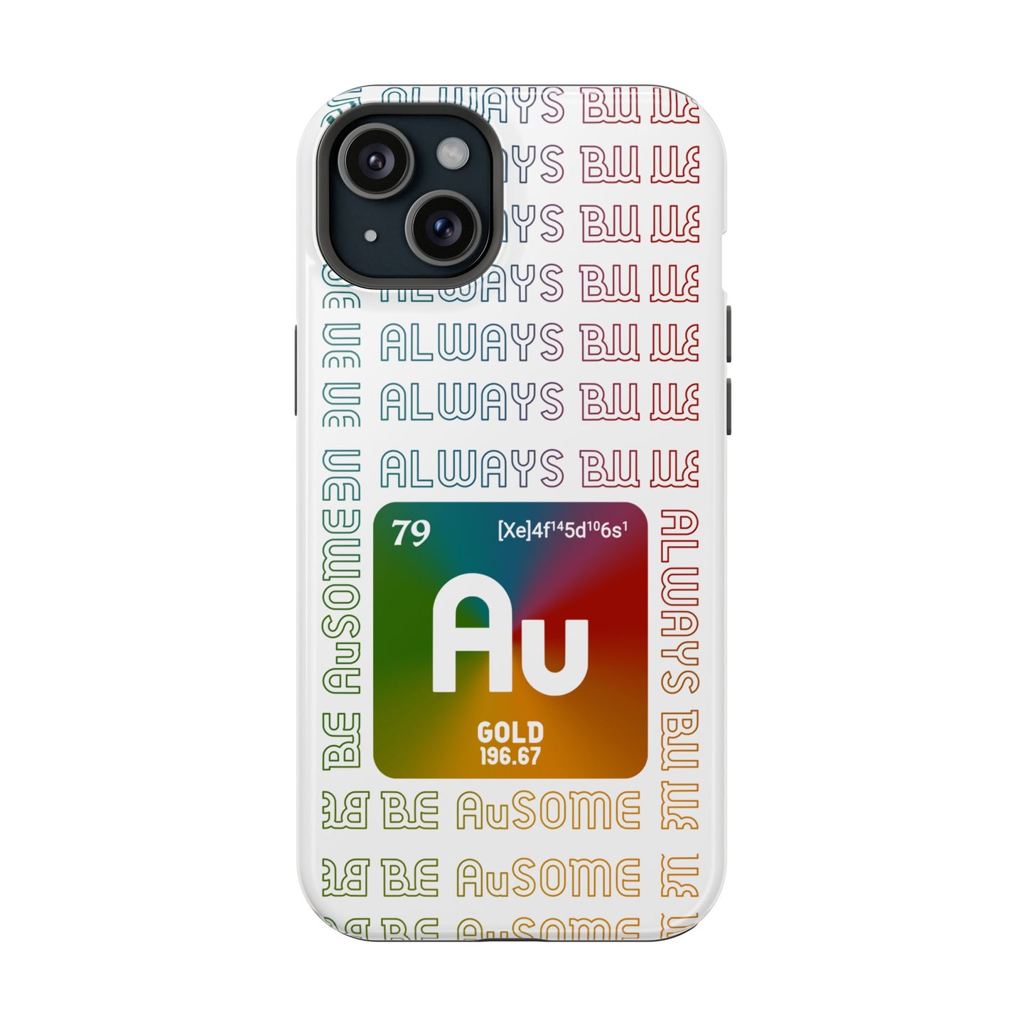 Magnetic Phone Case — 'Au Gold' Periodic Table Design (Be AuSome)