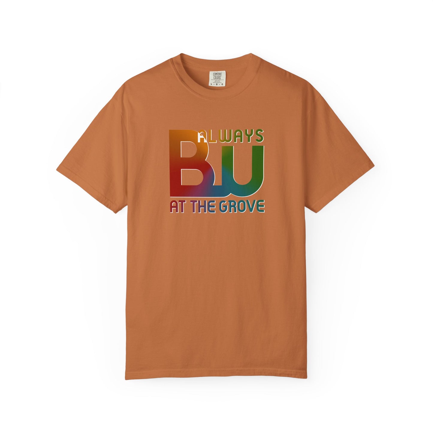 Always BU at the Grove "Wonder is how we Connect" T-Shirt