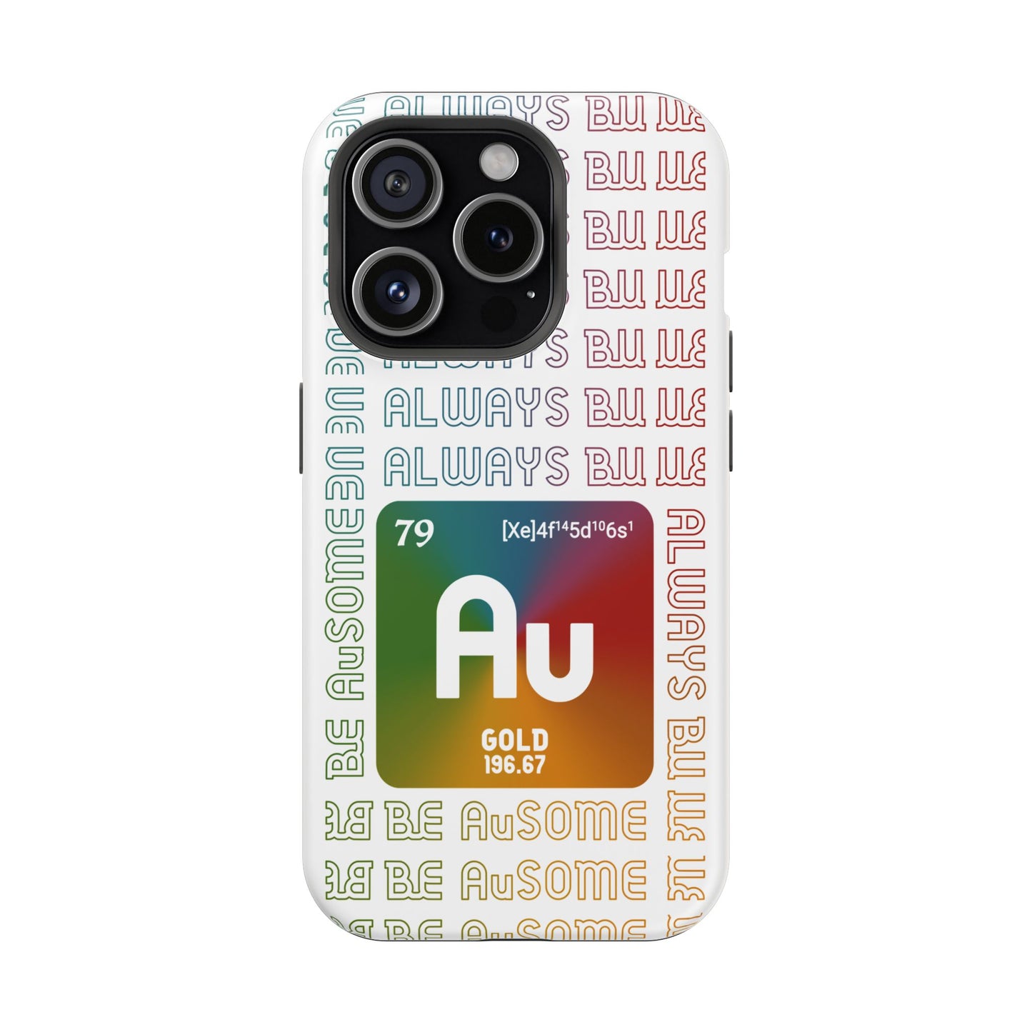 Magnetic Phone Case — 'Au Gold' Periodic Table Design (Be AuSome)